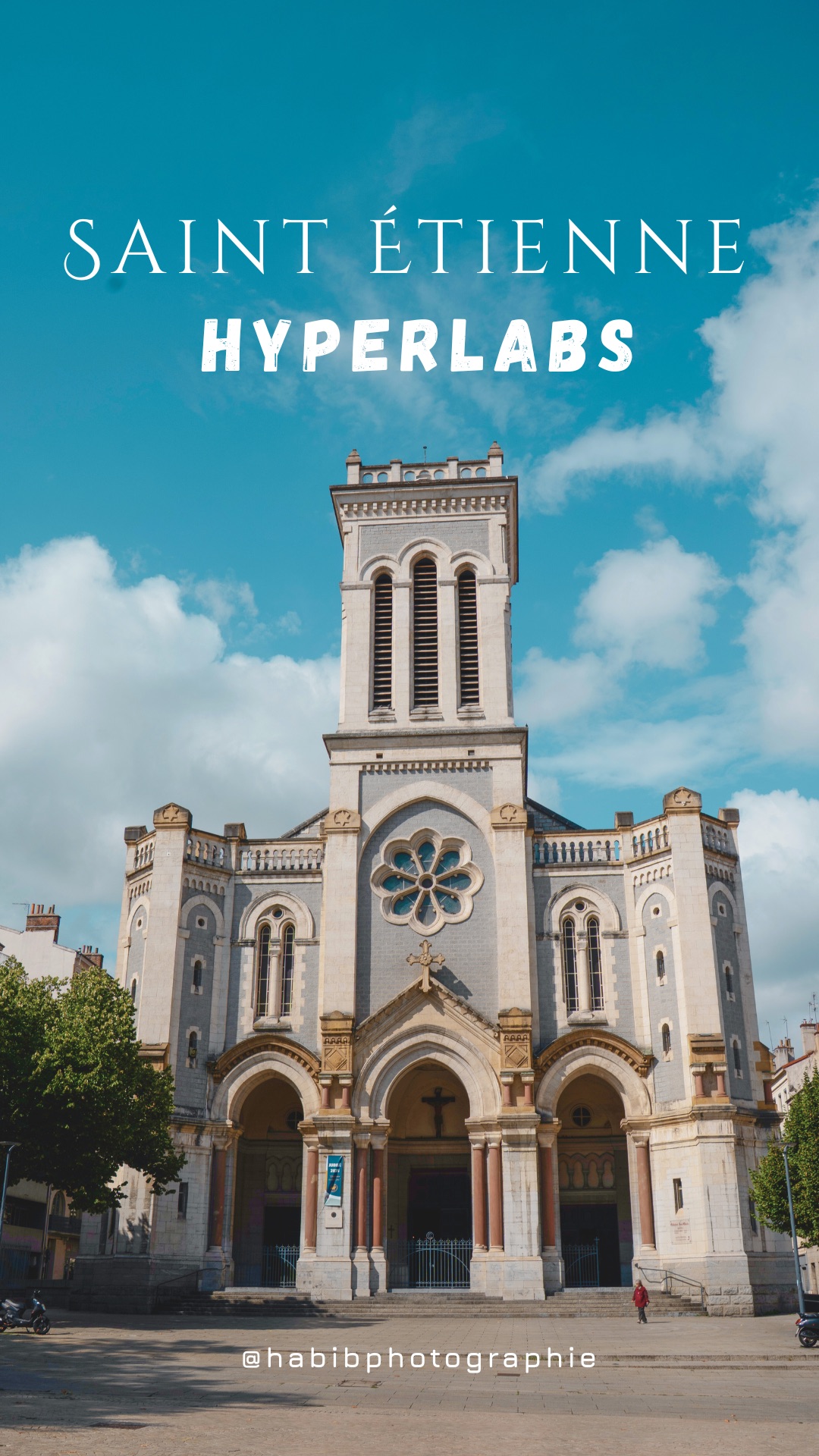 Hyperlapse de Saint-Étienne